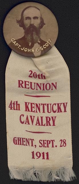 Ghent Kentucky 1911 Capt John G Scott 4th Kentucky Cavalry Reunion Badge