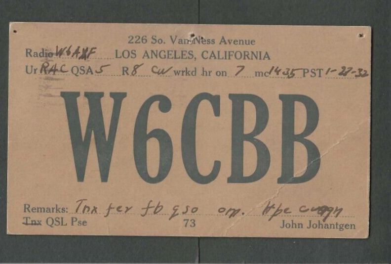 1932 Early Ham Radio (QSL) Card Call Letters W6CBB Los Angeles Ca