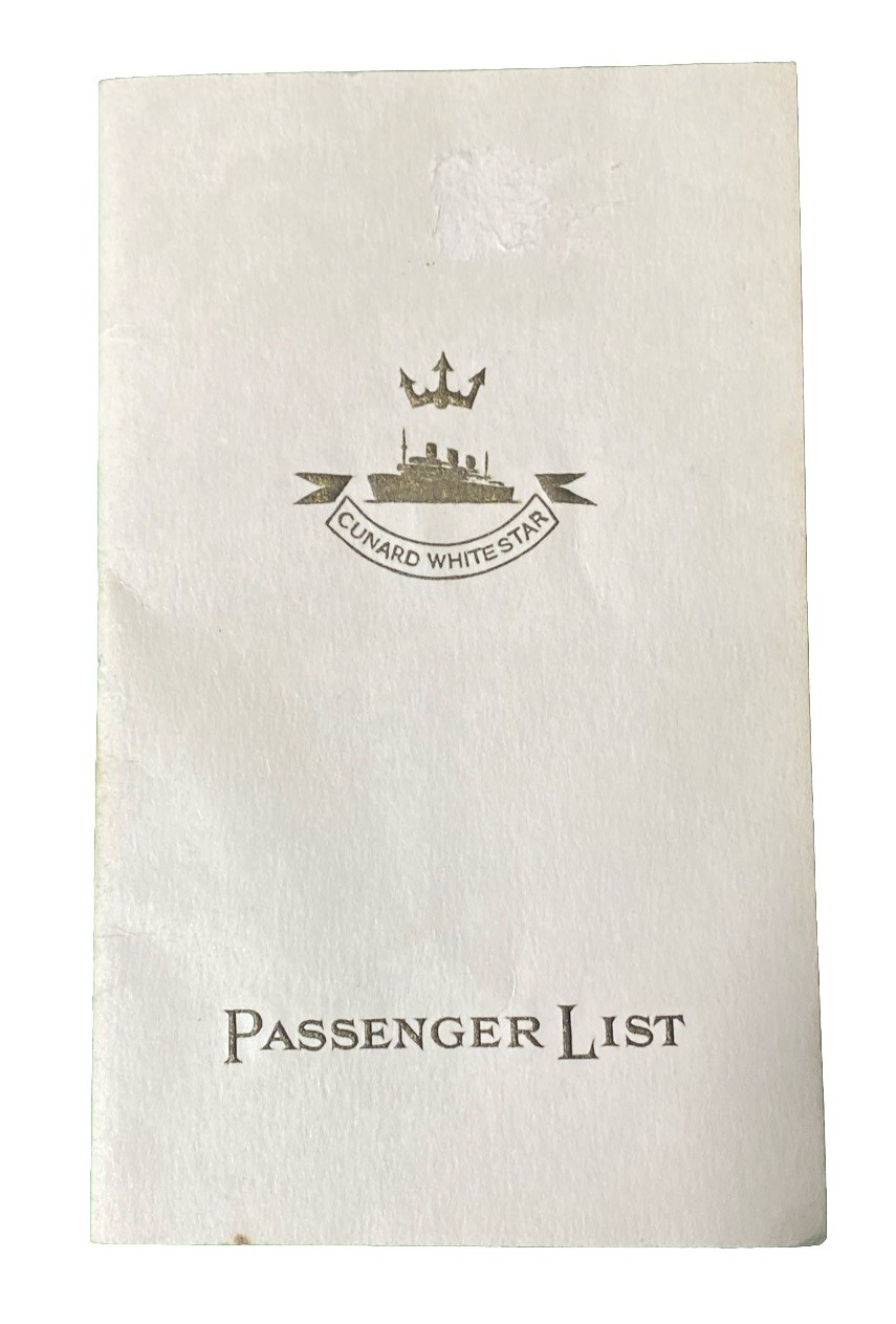 Cunard White Star Line RMS Queen Mary Southampton to NY 1930s Passenger List Cunard White Star Line RMS Queen Mary Southampton to NY 1930s Passenger List