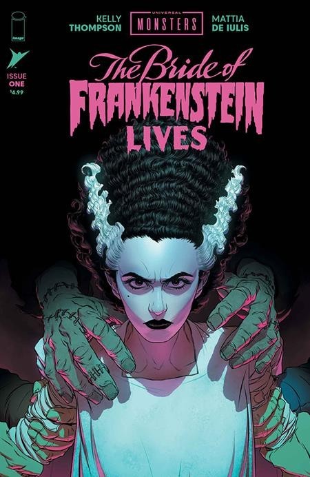 PRE-ORDER - UNIVERSAL MONSTERS THE BRIDE OF FRANKENSTEIN LIVES #1 Release 10/28