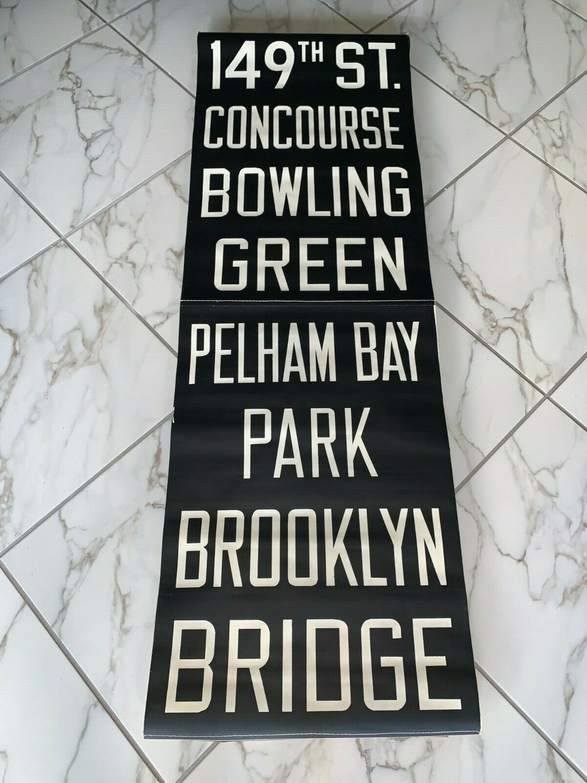 IRT NY NYC SUBWAY ROLL SIGN 1953 BROOKLYN BRIDGE BOWLING GREEN PELHAM BAY PARK
