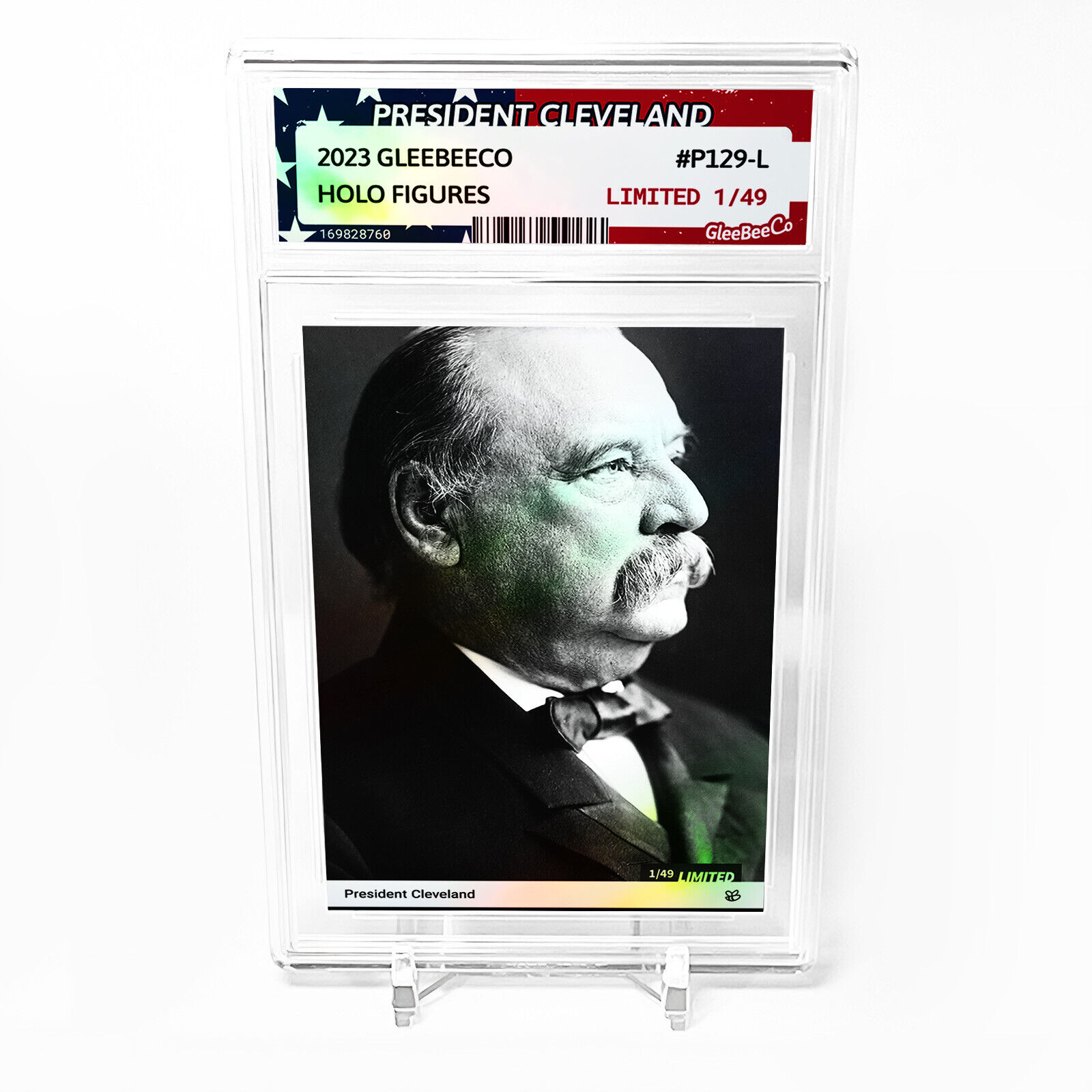 PRESIDENT CLEVELAND Card GleeBeeCo Holo Figures 1904 #P129-L Limited to Only /49