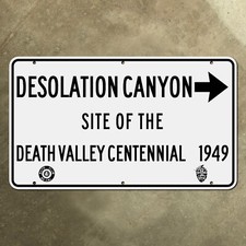 ACSC NPS Desolation Canyon highway sign Death Valley California 1949 49ers 24x14 picture