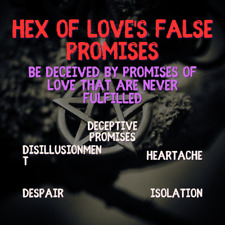 Hex of Love's False Promises Deceived by Unfulfilled Love Real Black Magic Spell picture
