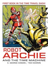 Robot Archie and the Time Machine, Cowan, Kearon, Western 9781837861699 New+- picture