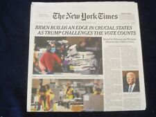 2020 NOV 5 NEW YORK TIMES- BIDEN BUILDS EDGE IN CRUCIAL STATES, TRUMP CHALLENGES picture