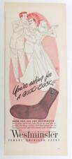 Vintage Print Ad 1947 Life Magazine Westminster Socks Underwear 5-1/2