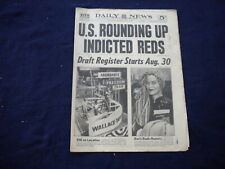 1948 JULY 21 NEW YORK DAILY NEWS NEWSPAPER-U.S ROUNDING UP INDICTED REDS-NP 5993 picture