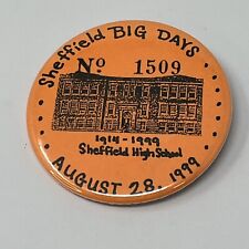 1999 Big Days Sheffield Iowa IA Iowa #1509 Button Pinback Pin Back picture