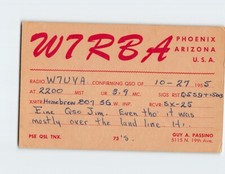 QSL/QSO Radio Card W7RBA Phoenix Arizona 1955 W7UYA Homebrew XMTR SX-25 RCVR 73s picture