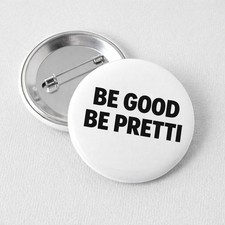 Limited Custom “BE GOOD BE PRETTI” Pin Pinback Anti ICE Minneapolis 1.25” Button picture