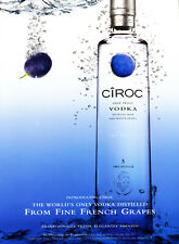 CIROC VODKA AD #5 RARE 2004 OUT OF PRINT FROM FINE FRIENCH GRAPES picture