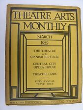 THEATRE ARTS MONTHLY March 1932 Central City Opera Colorado Spanish Republic picture