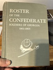 Henderson Roster of Confederate Soldiers of Georgia 1861-1865 Volume I picture