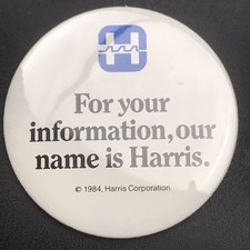 For Your Information Our Name Is Harris Vintage Pin Button Pinback Company picture