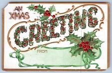 1911 AN XMAS GREETING CHRISTMAS HEAVY EMBOSSING GLITTER MICA HOLLY & BERRIES picture
