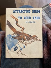 Vintage General Motors publication - Attracting birds to your yard. picture