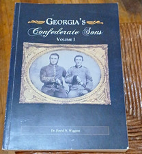 Georgia's Confederate Sons Vol I Dr. David N. Wiggins Signed/Inscribed  picture
