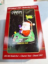 Rare Carlton Cards Ornament Hierloom Collection HO HO Hold On Charter Year 1997 picture