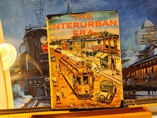 The Interurban Era, by William D Middleton.  480 pages of photos & text. picture
