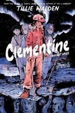 Tillie Walden Clementine Book Three (Paperback) Clementine picture