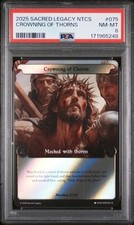 2025 Sacred Legacy NTCS #75 : Crowning of Thorns : Rare Foil : 1E : PSA 8 picture