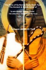 Classic The Sons of Sa-Nanda Study Book 4, /Faheem Judah-El / Dr. Ben / Dr York  picture