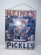 Vintage “HEINZ'S PICKLE’S” -  Metal Sign 1993 16” High X 12” Wide Offers Welcome picture