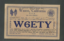 1932 Early Ham Radio (QSL) Card Call Letters W6ETY Wasco Ca picture