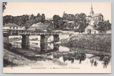 Neufchateau France Le Mouzon River Bridge Church Vintage Postcard Neurdein Phot picture