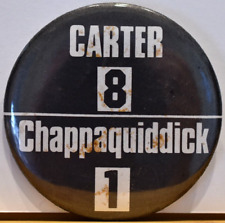 Jimmy Carter Score 8 Anti Ted Kennedy Chappaquiddick 1 President Candidate Pin picture