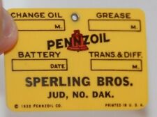 Antique 1930 PENNZOIL Oil Change / Service Tag - Sterling Bros JUD, NORTH DAKOTA picture