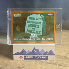 2024 Topps Chrome SpongeBob Here Lies Squidwards Hopes And Dreams /25 Orange picture