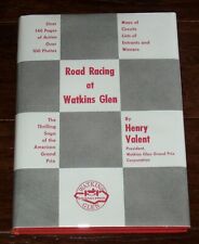 ROAD RACING AT WATKINS GLEN 1948-1957 by Henry Valent - 1958 Hardbound 1st edit picture