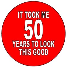 IT TOOK ME 50 YEARS Hat OR LAPEL PIN picture