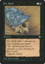 Dry Spell (Ihsan's Shade Flavor Text) [Homelands] Magic MTG picture