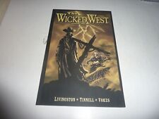 THE WICKED WEST Image Comics TPB 2004 Livingston NM Unread 1st Print picture