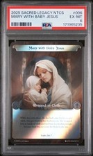 2025 Sacred Legacy NTCS #6 : Mary With Baby Jesus : Rare Foil : 1E : PSA 6 picture