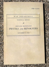 WW2 US Army TM 9-1295 Ordnance Maintenance Pistols & Revolvers M1911 & Victory picture