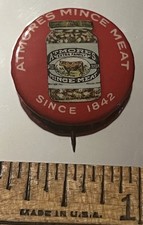 ATMORE'S MINCE MEAT , Pinback Button  7/8 in Dia PAPER BACK, Celluloid picture