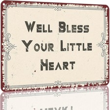 Vintage Distressed Well Bless Your Little Heart Tin Metal Signs Home Décor 8x12 picture