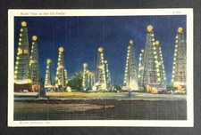 1939 Curt Teich Night Time Oil Fields Linen Postcard S-304 picture