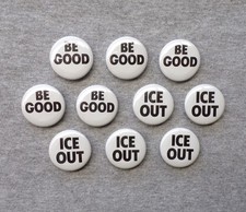Be Good 5-set plus Ice Out 5-set 1.25” Buttons Protest USA MN 2026 Vibe Goodness picture