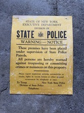 Antique Vintage New York State POLICE Warning Notice Sign Plaque NYPD N Y P D picture
