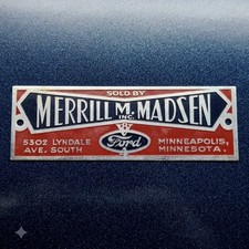 30s Ford V8 Dash Plaque Vtg 1932 1933 1934 Merrill Madsen Minnesota Dealer RARE picture