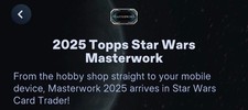 TOPPS STAR WARS CARD TRADER MASTERWORK 25 PART 3 SR/R/UC 82 CARD SET picture