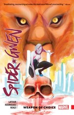 Spider-Gwen Vol. 2: Weapon of Choice - Paperback By Latour, Jason - VERY GOOD picture
