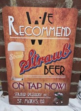 Straub Beer Tin Bar Sign Tacker Tap Man Cave St. Mary's Pa Draft Brewery Tavern  picture